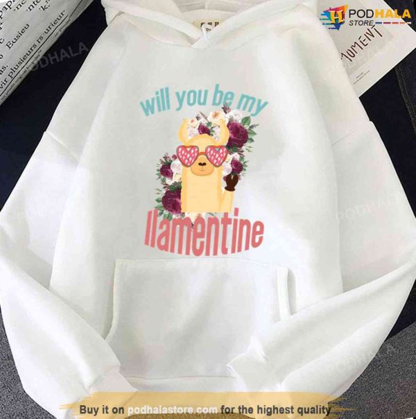 Will You Be My Llamentine For Valentines Day Unisex T-Shirt