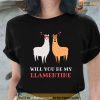 Will You Be My Llamentine Shirt, Valentines Day Ideas For Couples