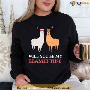 Will You Be My Llamentine TShirt Valentines Day Ideas For Couples