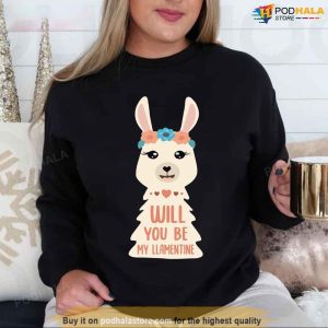 Will You Be My Llamentine Unisex Funny Valentines Day TShirt