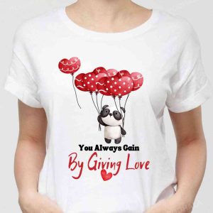 You Always Gain By Giving Unisex Sweatshirt Unisex T shirt 2