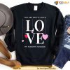 You Are Pretty Much My Favorite Husband Valentines Day Unisex Sweatshirt