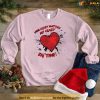 Your Crazy Matches Mine Heart Unisex Sweatshirt