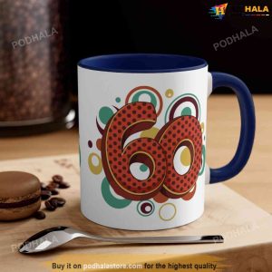 60th Birthday Gift Ideas For Dad Funny 60th Birthday Mug 4