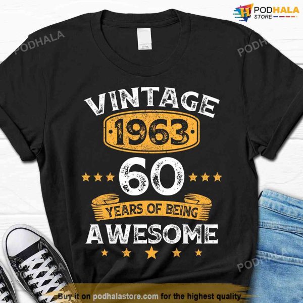 60th Birthday Gift Ideas For Dad, Vintage 1963 60th Bday T-Shirt