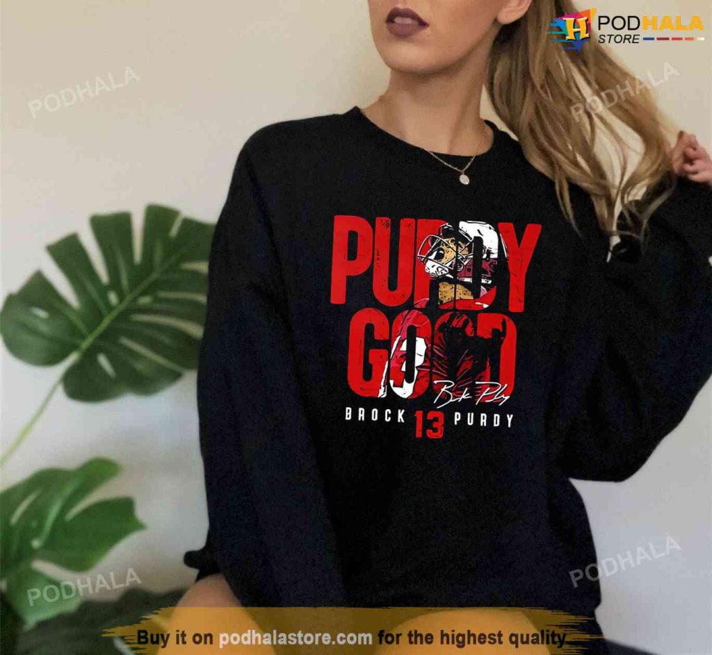 Brock Purdy 13 San Francisco Sweatshirt, San Francisco 49Ers Apparel