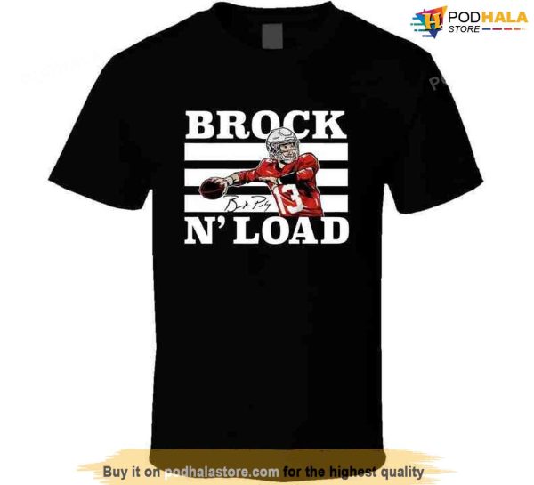 Brock Purdy Brock N’ Load San Francisco Football Fan T Shirt