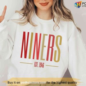 Cute Football 49ers Sweatshirt Perfect Gift For Niners Fans 2