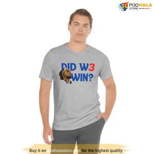 Damar Did We Win Tshirt Pray For Damar Hamlin Shirt