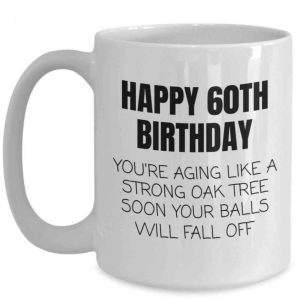 Happy 60th Birthday Coffee Mug Birthday Gift For Grandpa Dad 3