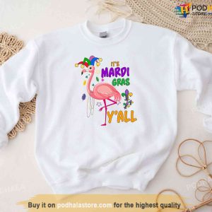 It’s Mardi Gras Y’All Shirt, Carnival Flamingo Women's Mardi Gras Shirt