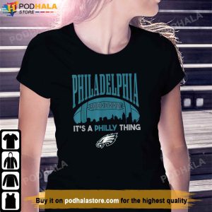 Its A Philly Thing T Shirt Philly Eagles TShirt