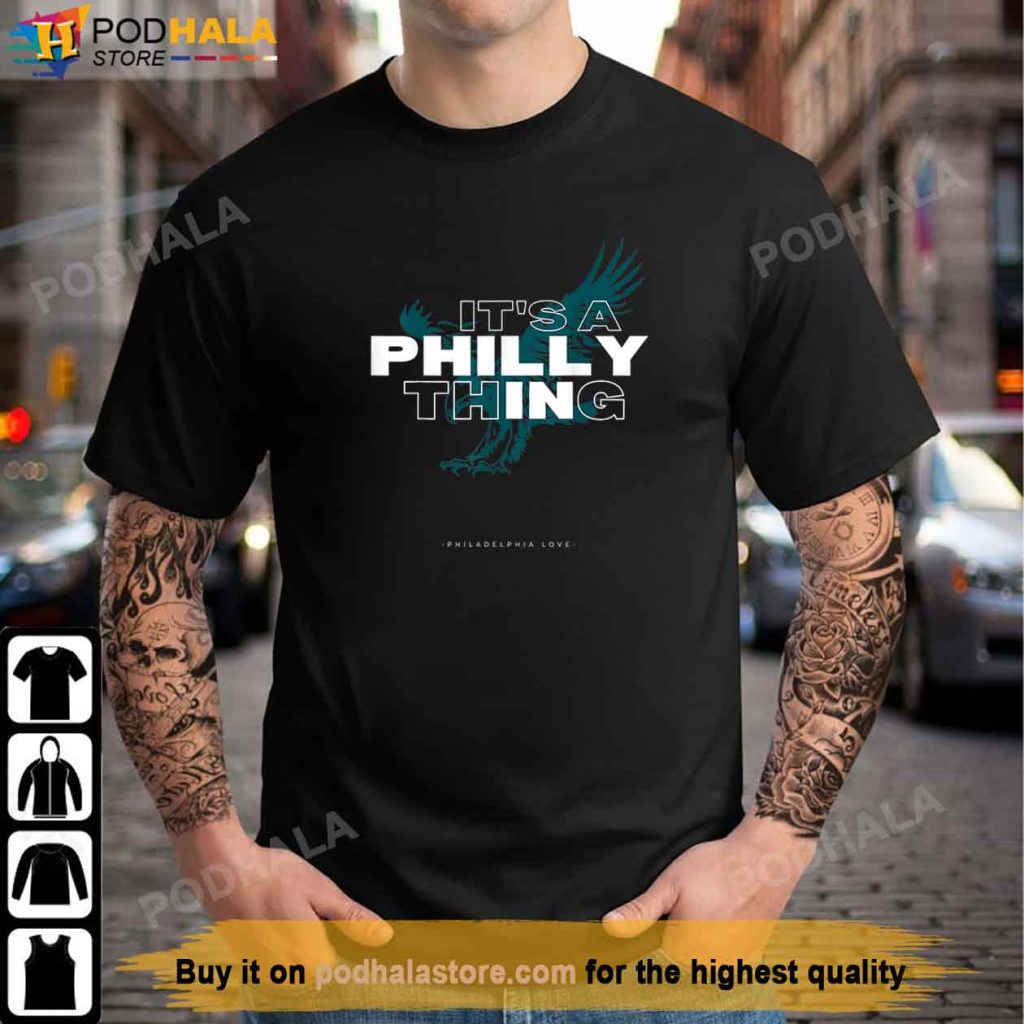 Philadelphia Eagles Players Football Win Tee, Its Philly Thing T-Shirt ...