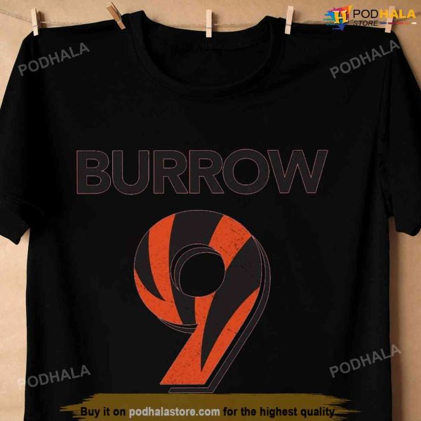 Joe Burrow 9 Shirt,Cincinnati Bengals T-Shirt For Fans