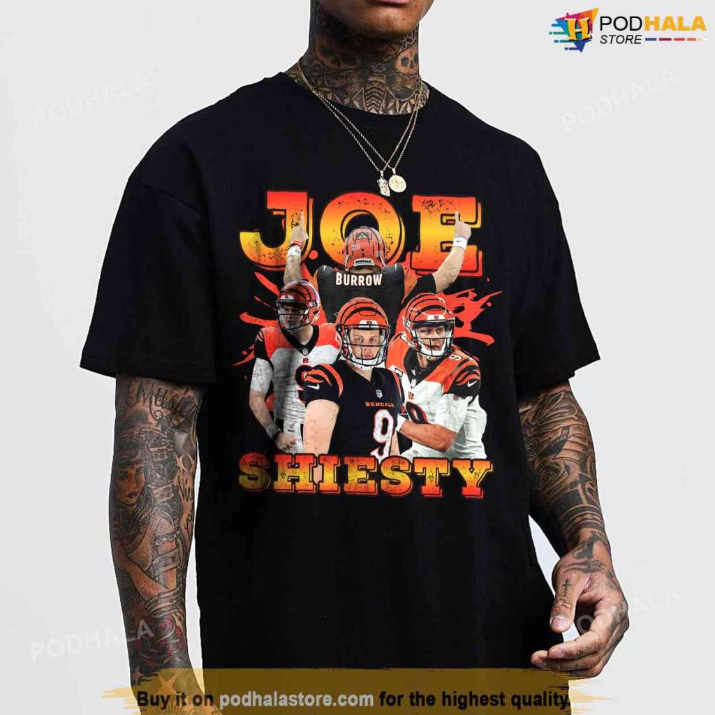 Joe Shiesty Shirt Gift For Real Fans Burrow Bengals - Trends Bedding