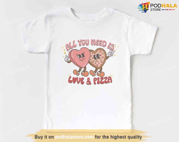 Kids Valentines Day Shirt – All You Need is Love and Pizza T-Shirt