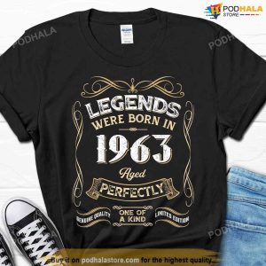 Legends Were Born In 1963 - 60th Birthday Shirt, 60th Birthday Gift for Men