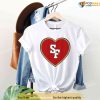 Love Heart San Francisco 49Ers Shirt, Vintage SF Football Tee