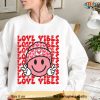 Love Vibes Beanie Smiley Face Sweatshirt, Valentines Day Shirt, Couple Tee