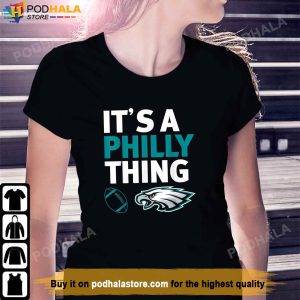 Official Philadelphia Thing Fan Design ItS A Philly Thing TShirt