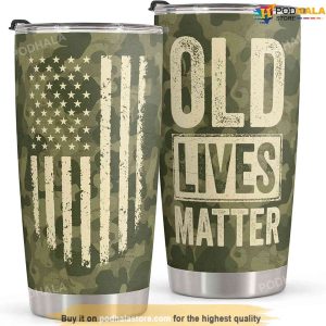 Old Lives Matter Camo Tumbler Birthday Gift for Men Dad Grandpa Husband
