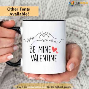 Personalized Name Valentine Mug Be Mine Valentines Mug For Couples 3