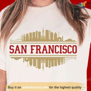 San Francisco City Skyline Tshirt 49ers Football Team Sweatshirt