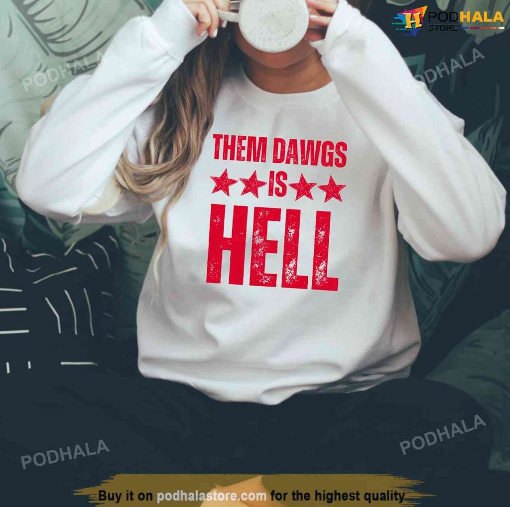 Them Dawgs Is Hell Champions Back To Back 2021 2022 Championship T-Shirt