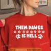 Them Dawgs Is Hell Champions Back To Back 2021 2022 Unisex Shirt