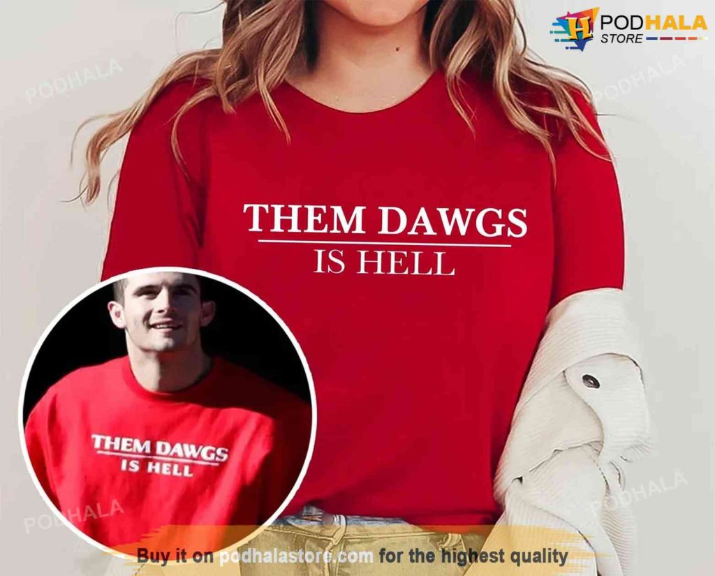 Them Dawgs Is Hell Unisex Sweatshirt, Stetson Bennett Back to Back Shirt