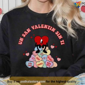 Un San Valentin Sin Ti Candy Hearts Bad Bunny Valentines Sweatshirt