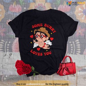Valentines Day Funny Shirt, Some Bunny Loves You Baby Benito Is My Valentine