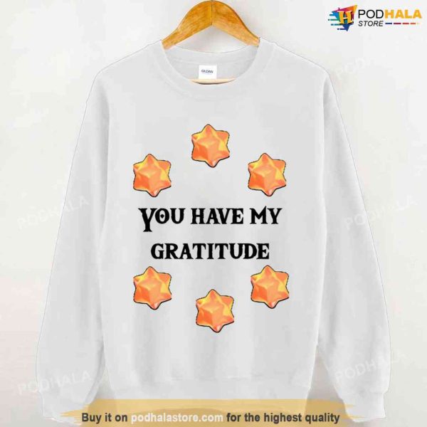 You Have My Gratitude Crystals Skyward Sword Unisex T-Shirt