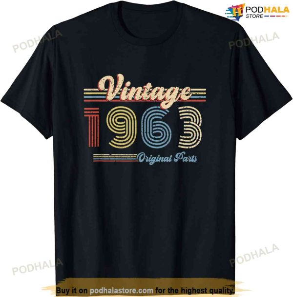 1963 Birthday Gift Retro Birthday Vintage 1963 Original Part T-Shirt