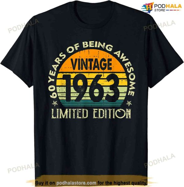 60 Year Old Gift Vintage 1963 Men Women 60th Birthday Retro T-Shirt