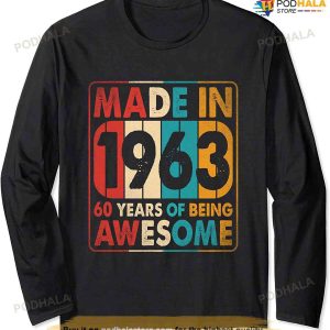 60 Year Old Gifts Vintage Made In 1963 60th Birthday Retro Long Sleeve T-Shirt