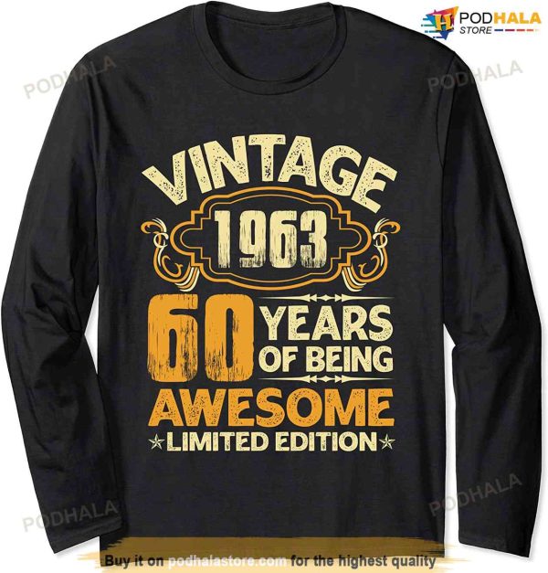 60th Birthday Retro Limited Edition Vintage 1963 60 Year Old Long Sleeve T-Shirt