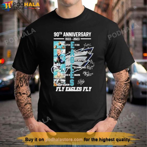 90th Anniversary 1993-2023 Philadelphia Fly Eagles Fly Signatures Shirt