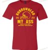 Burrowhead My Ass KC Chiefs Unisex Shirt, Unique Kansas City Chiefs Gifts