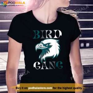 Eagle Bird Gang Funny Philadelphia TShirt Gifts For Eagles Fans