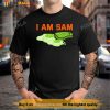 Funny Fried Green Ham and Eggs Days I Am Sam Shirt