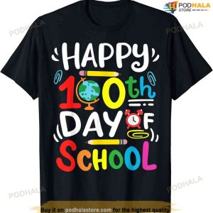 Happy 100th Day Of School 100 Days Of School Teacher Student T-shirt