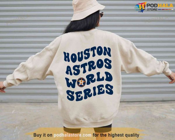 Houston Astros World Series Merch, Houston Baseball Sweatshirt