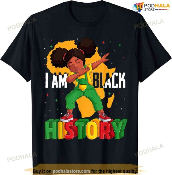 I Am Black History Kids Girls Women Black History Month T-shirt