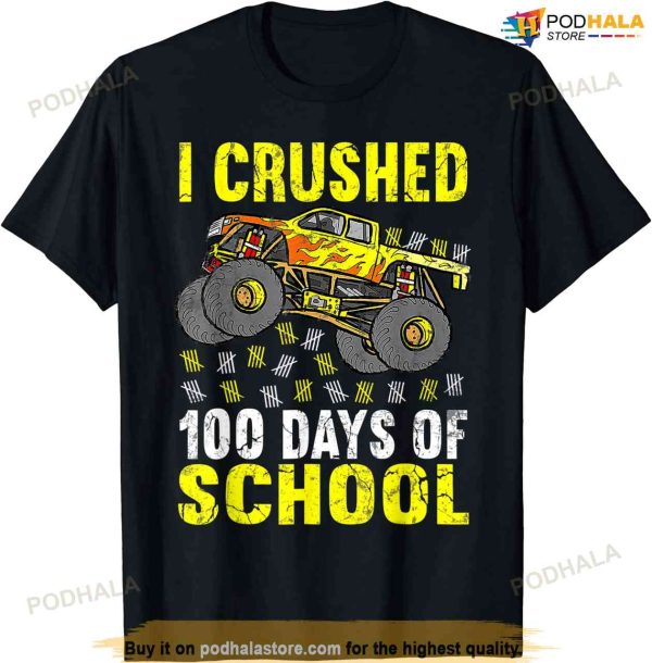 I Crushed 100 Days Of School Monster Truck Kids Girls Boys T-shirt