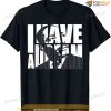 Martin Luther King Day I Have A Dream Mlk Day T-shirt