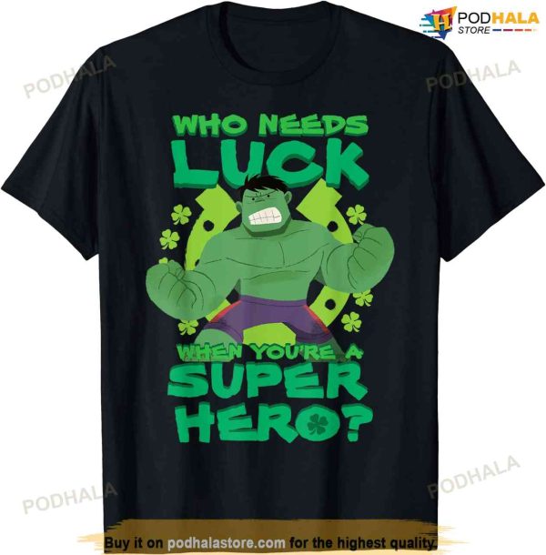 Marvel Hulk Who Needs Luck St. Patrick’s Day Poster T-shirt