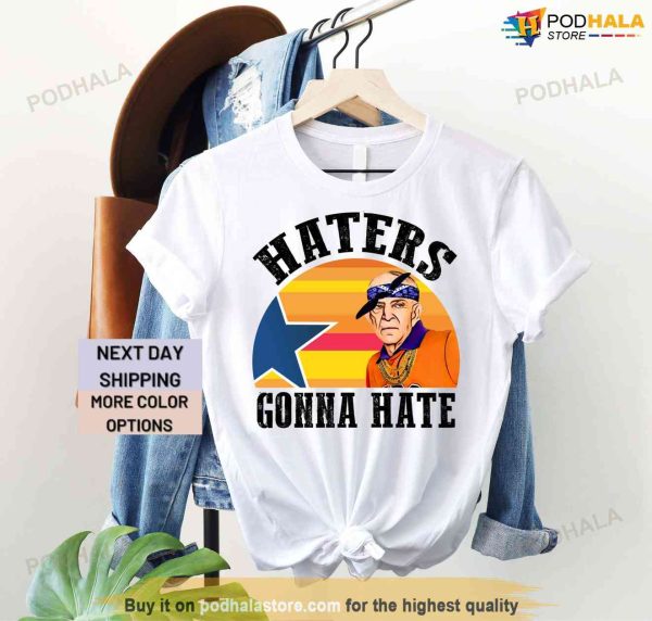 Mattress Mack Vintage Houston Astro Shirt, Mattress Haters Gonna Hate
