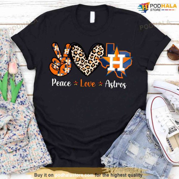 Peace Love Houston Astros Shirt, Houston Astros Apparel For Fans