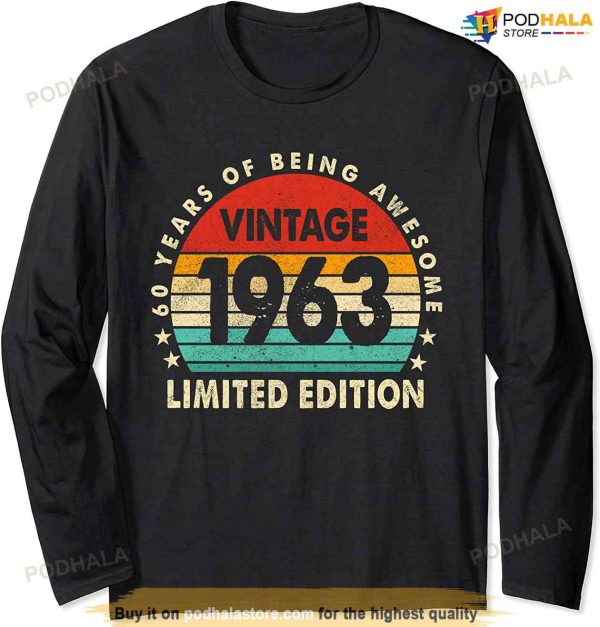 Retro Vintage 60 Year Old 1963 Limited Edition 60th Birthday Long Sleeve T-Shirt